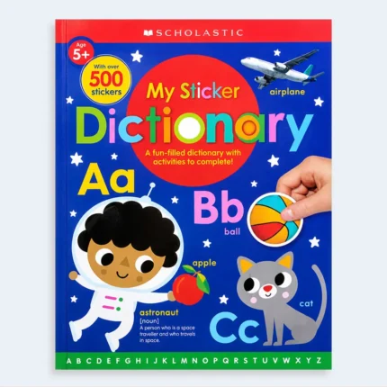 Scholastic My Sticker Dictionary with 500+ Stickers – Age 5+