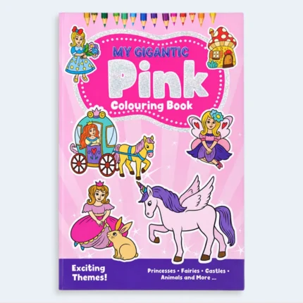 My Gigantic Pink Colouring Book for Kids – Princess & Fairy Themes