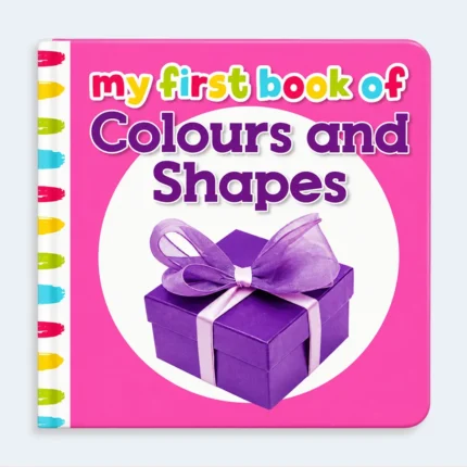 My First Book of Colours and Shapes for Kids