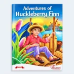 Adventures of Huckleberry Finn Illustrated Story Book for Kids
