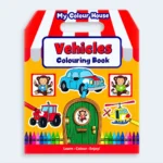 Vehicles Colouring Book for Kids – My Colour House