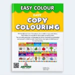 Easy Colour – Easy Copy Colouring Book for Kids