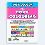 Easy Colour – Fun Copy Colouring Book for Kids